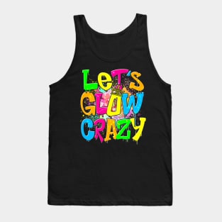 Let's Glow Crazy Tank Top